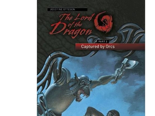 The Lord of the Dragon 2. Fanget av orker | Josefine Ottesen | Språk: Engelsk