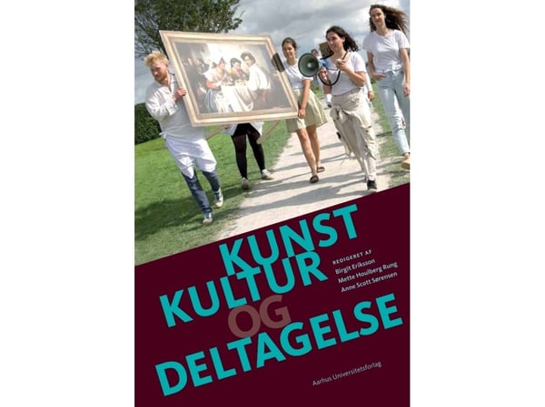 Kunst, kultur og deltakelse | Språk: Dansk