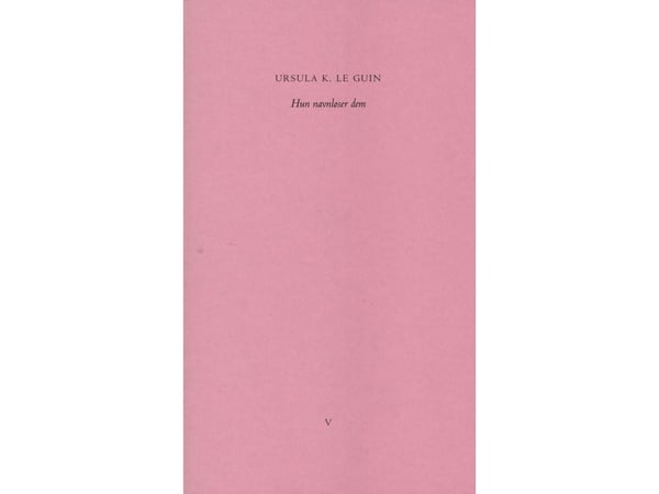 Hun navnløser dem | Ursula K. Le Guin | Språk: swe