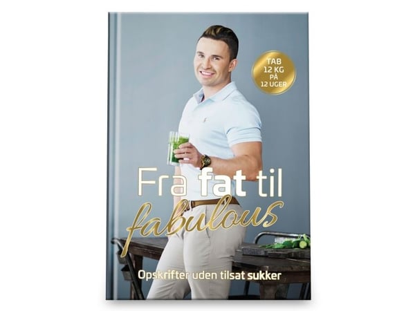 Fra fat til fabulous | Gustav Salinas | Språk: Dansk