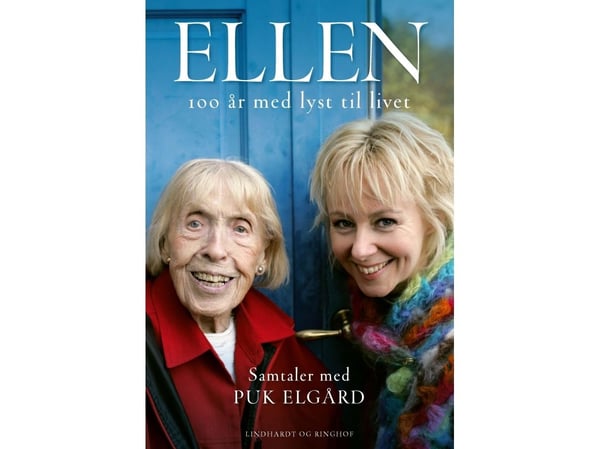 ELLEN 100 år med lyst til livet | Puk Elgård | Språk: Dansk