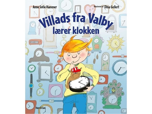 Villads fra Valby lærer klokken | Anne Sofie Hammer | Språk: Dansk