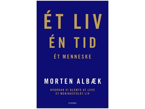 Ett liv En tid Ett menneske | Morten Albæk | Språk: Dansk