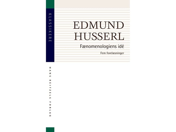 Idéen om fenomenologien | Edmund Husserl | Språk: Dansk