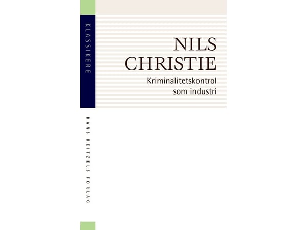 Rikostorjunta elinkeinona | Nils Christie | Kieli: Tanska
