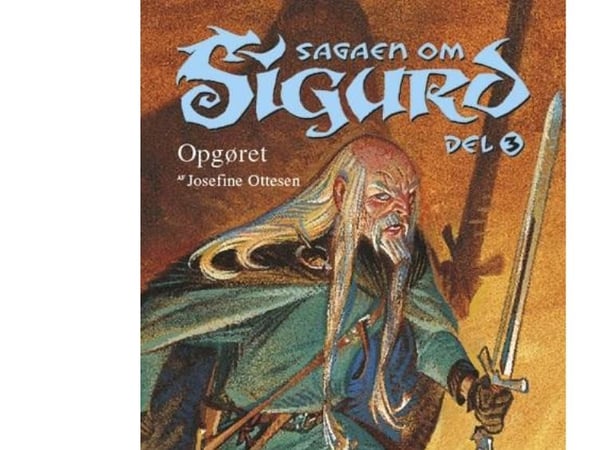 Sigurdin saaga, osa 3. Vastakkainasettelu | Josefine Ottesen | Kieli: Tanska