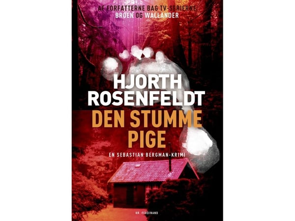 Den stumme jenta | Hans Rosenfeldt;Michael Hjorth | Språk: Dansk