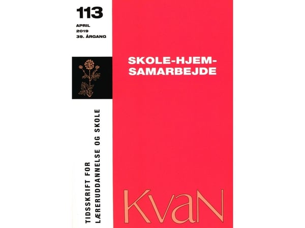 Kvan 113: skole–hjem-samarbeid | Hanne Knudsen m.fl. | Språk: Dansk