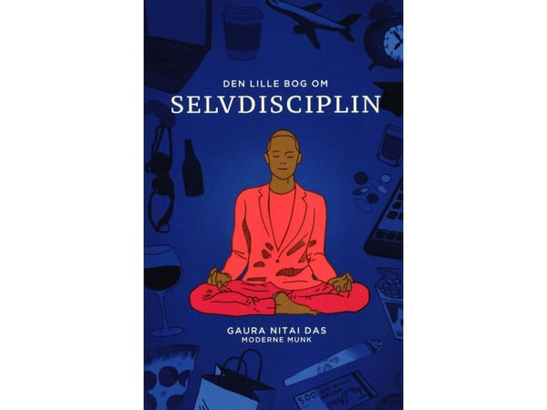 Den lille boken om selvdisiplin | Gaura Nitai Das | Språk: Dansk