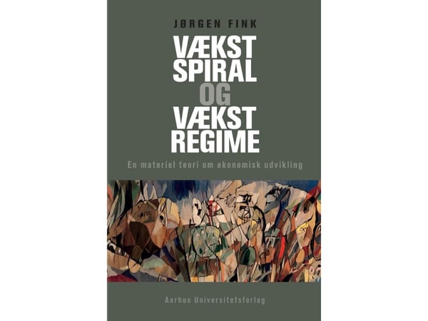 Vekstspiral og vekstregime | Jørgen Fink | Språk: Dansk