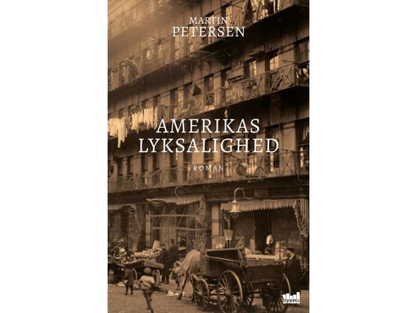 Amerikas lykksalighet | Martin Petersen | Språk: Dansk