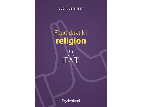 Fagdidaktikk i religion | Språk: Dansk