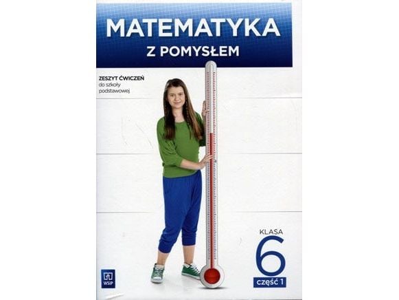 WSiP Matematikk SP 6/1: Matematikk med idé, øvelser, utg. 2016
