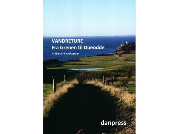 Tur fra Grenen til Dueodde | Niels Erik Christensen | Språk: Dansk