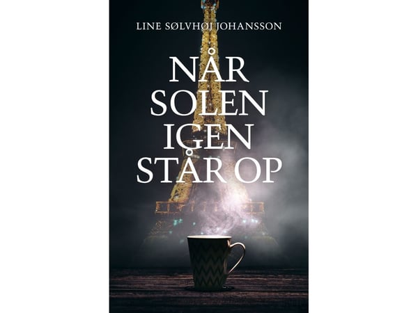 När solen går upp igen | Line Sølvhøj Johansson | Språk: Danska