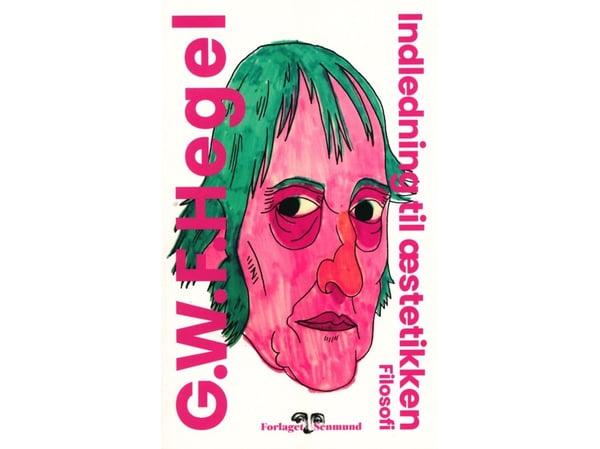 Innledning til estetikken | G. W. F. Hegel | Språk: Dansk