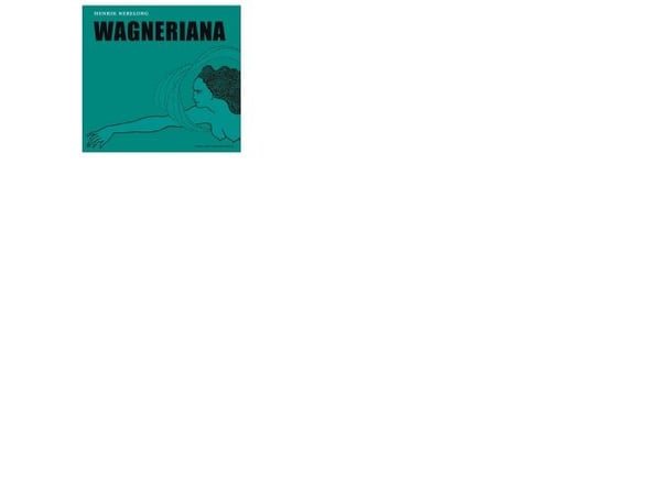 Wagnerian | Henrik Nebelong | Språk: Dansk