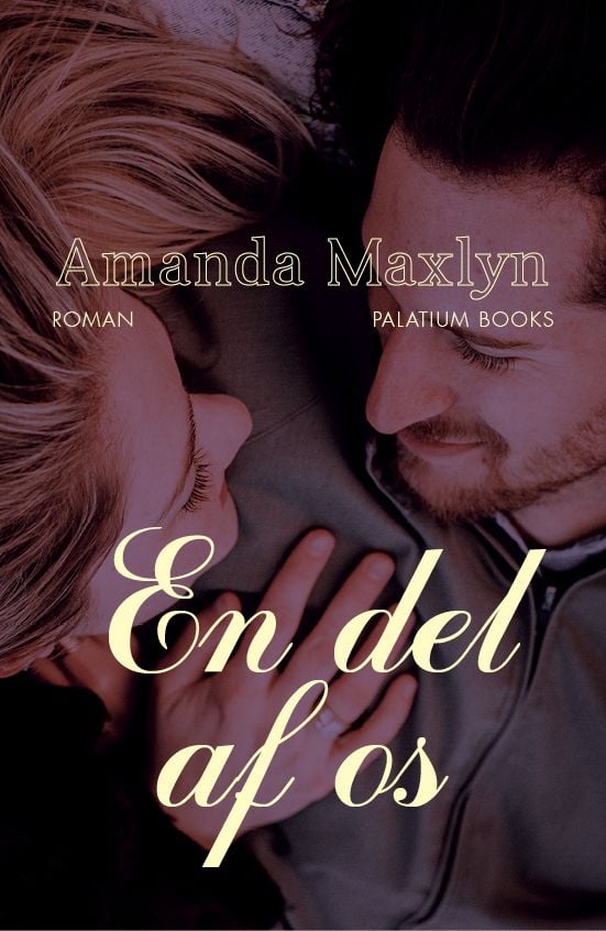 En del af os | Amanda Maxlyn | Språk: Dansk