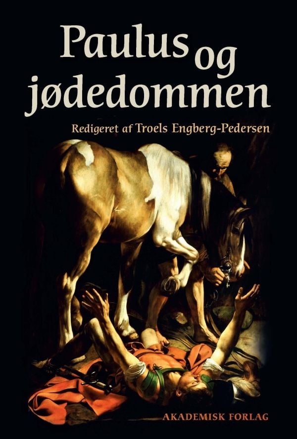 Paulus og jødedommen | Troels Engberg-Pedersen | Språk: Dansk