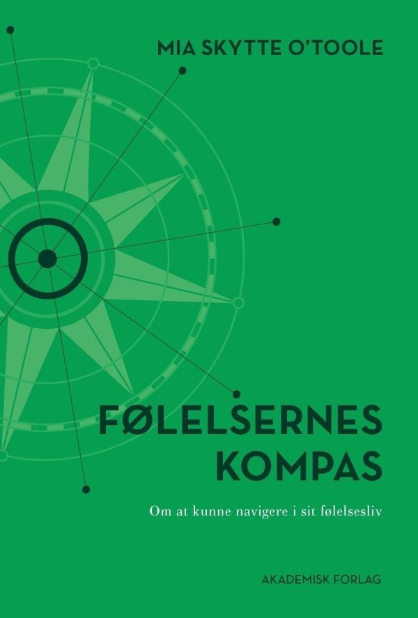 Følelsenes kompass | Mia Skytte O'Toole | Språk: Dansk