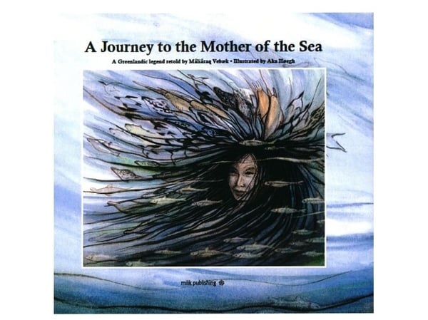 A Journey to the Mother of the Sea | Mâliâraq Vebæk | Språk: Engelsk
