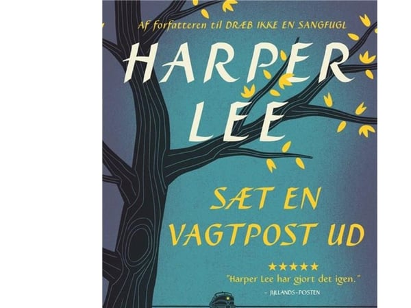 Post a Guard | Harper Lee | Kieli: Tanska