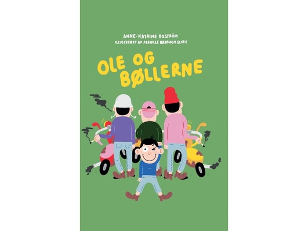 Ole og Bøllene | Anne-Katrine Boström | Språk: Dansk