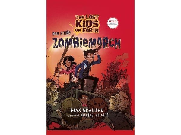 The Last Kids on Earth 2 – Den store zombiemarsjen | Max Brallier | Språk: Dansk