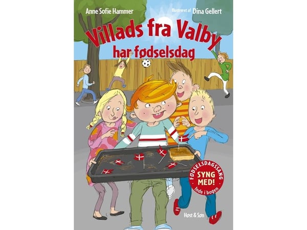 Villads fra Valby har bursdag | Anne Sofie Hammer | Språk: Dansk