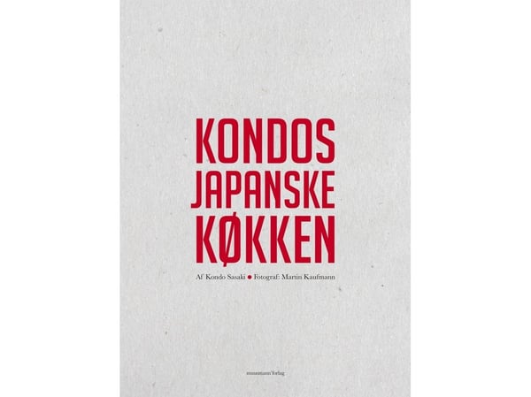 Kondos japanske kjøkken | Kondo Sasaki | Språk: Dansk