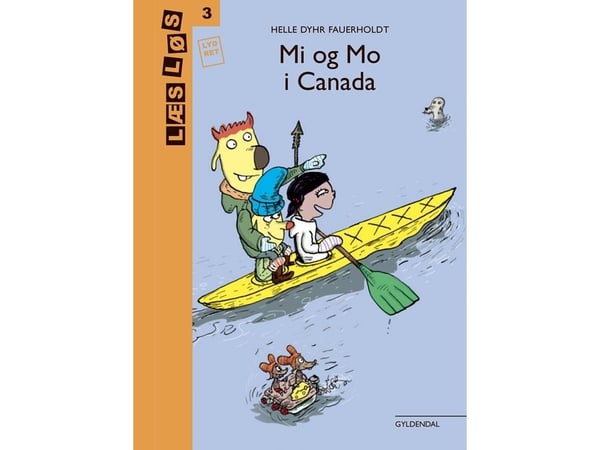 Mi och Mo i Kanada | Helle Dyhr Fauerholdt | Språk: Danska