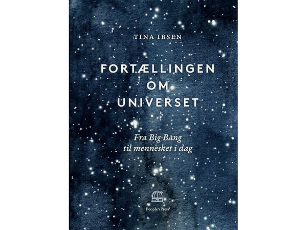 Fortellingen om universet | Tina Ibsen | Språk: Dansk