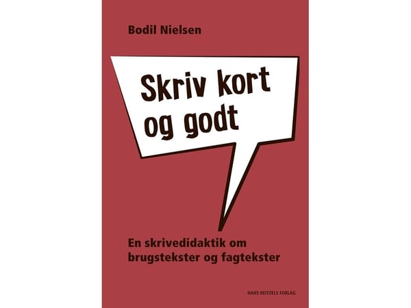 Skriv kort og godt | Bodil Nielsen | Språk: Dansk