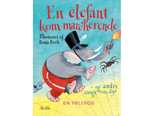 En elefant går marsjerende | Bente Bech | Språk: Dansk