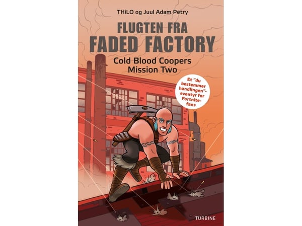 Flukten fra Faded Factory – Cold Blood Coopers Mission Two | THiLO og Juul Adam Petry | Språk: Dansk