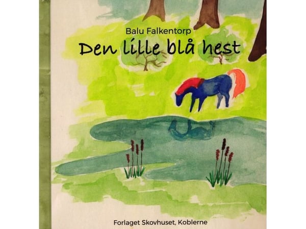 Den lilla blå hästen | Balu Falkentorp | Språk: Danska