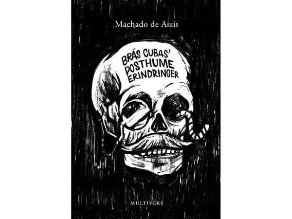 Brás Cubas’ posthume erindringer | Machado de Assis | Språk: Dansk