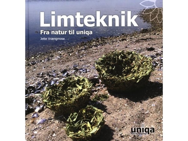 Liimatekniikka luonnosta uniqaan | Jette Vrængmose | Kieli: Tanska
