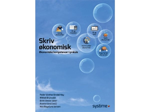 Skriv økonomisk | Peder Vinther Emdal Hay, Mikkel Brunvold, Brith Vester Jøker, Nils Bøgelund Jensen, Anette Lind | Språk: Dansk