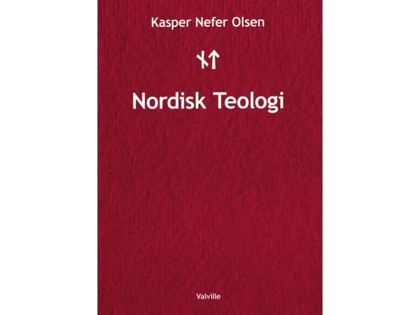 Nordisk Teologi | Kasper Nefer Olsen | Språk: Dansk