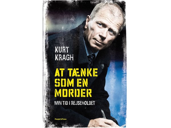 Ajattelen kuin murhaaja | Kurt Kragh | Kieli: Tanska