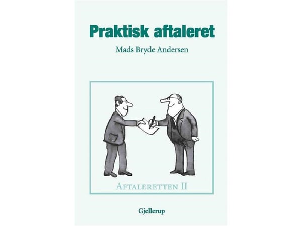 Praktisk avtalerett, 5. utgave | Mads Bryde Andersen | Språk: Dansk