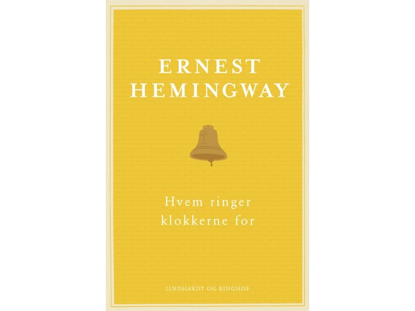 Hvem ringer klokkene for | Ernest Hemingway | Språk: Dansk
