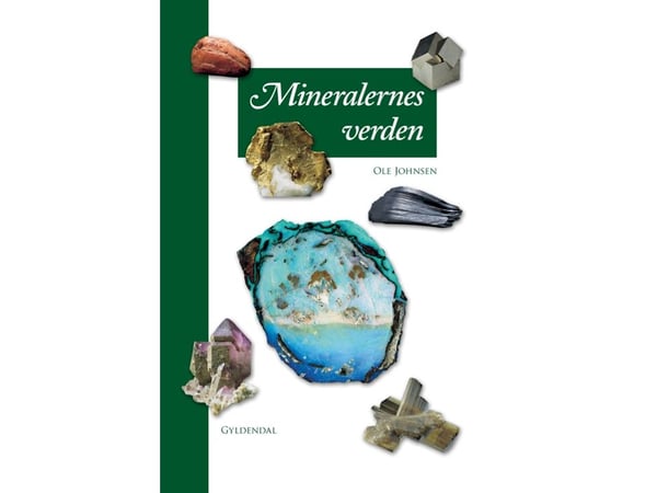 Mineralenes verden | Ole Johnsen | Språk: Dansk