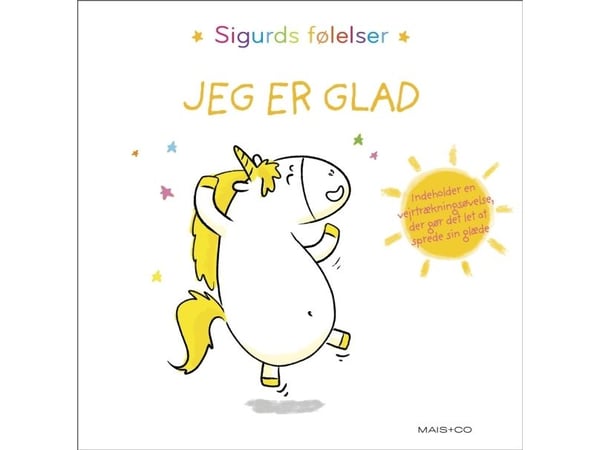 Sigurds følelser: Jeg er glad | Aurélie Chien Chow Chine | Språk: Dansk