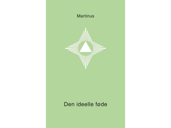 Den ideelle maten (Liten bok 5) | Martinus | Språk: Dansk