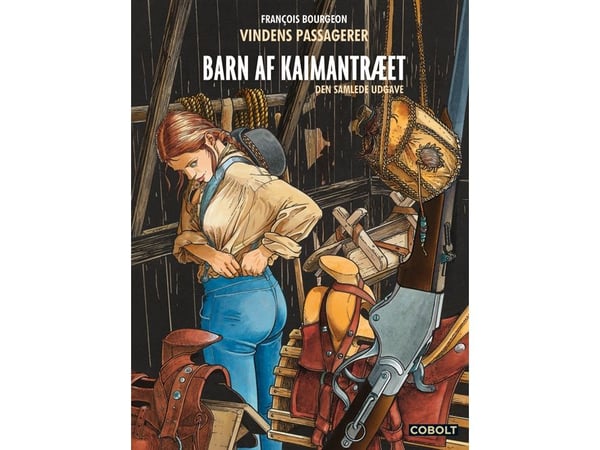 Vindenes passasjerer: Barn av kaimantreet – den samlede utgaven | Francois Bourgeon | Språk: Dansk