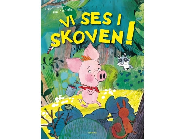Nähdään metsässä! | Gundi Herget | Kieli: Tanska