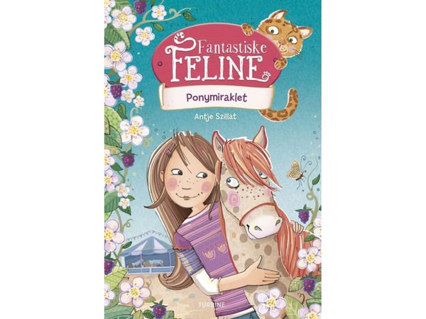 Fantastisk kattdjur - Ponny mirakel | Antje Szillat | Språk: Danska
