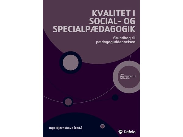 Kvalitet i sosial- og spesialpedagogikk | Inge Andrea Bjørnshave | Språk: Dansk